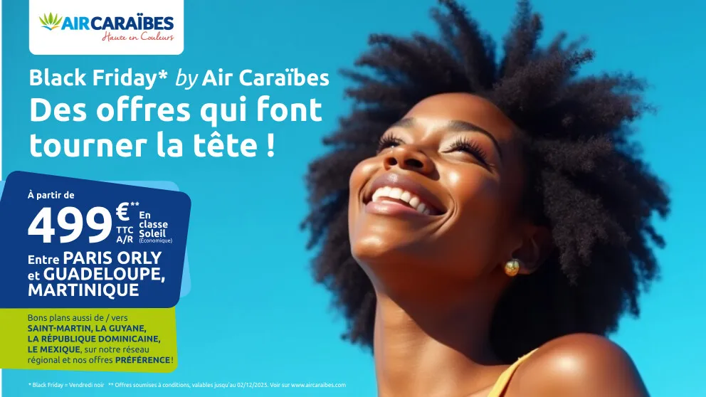 Offre spéciale : Le Black Friday prend des couleurs… Cap sur le Soleil !